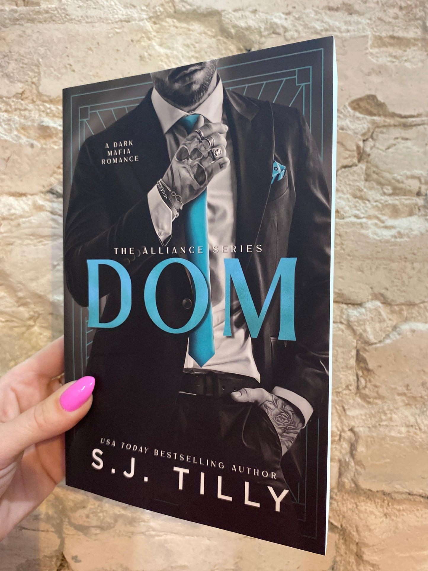 DOM by S.J. Tilly (The Alliance Series: Book 3)