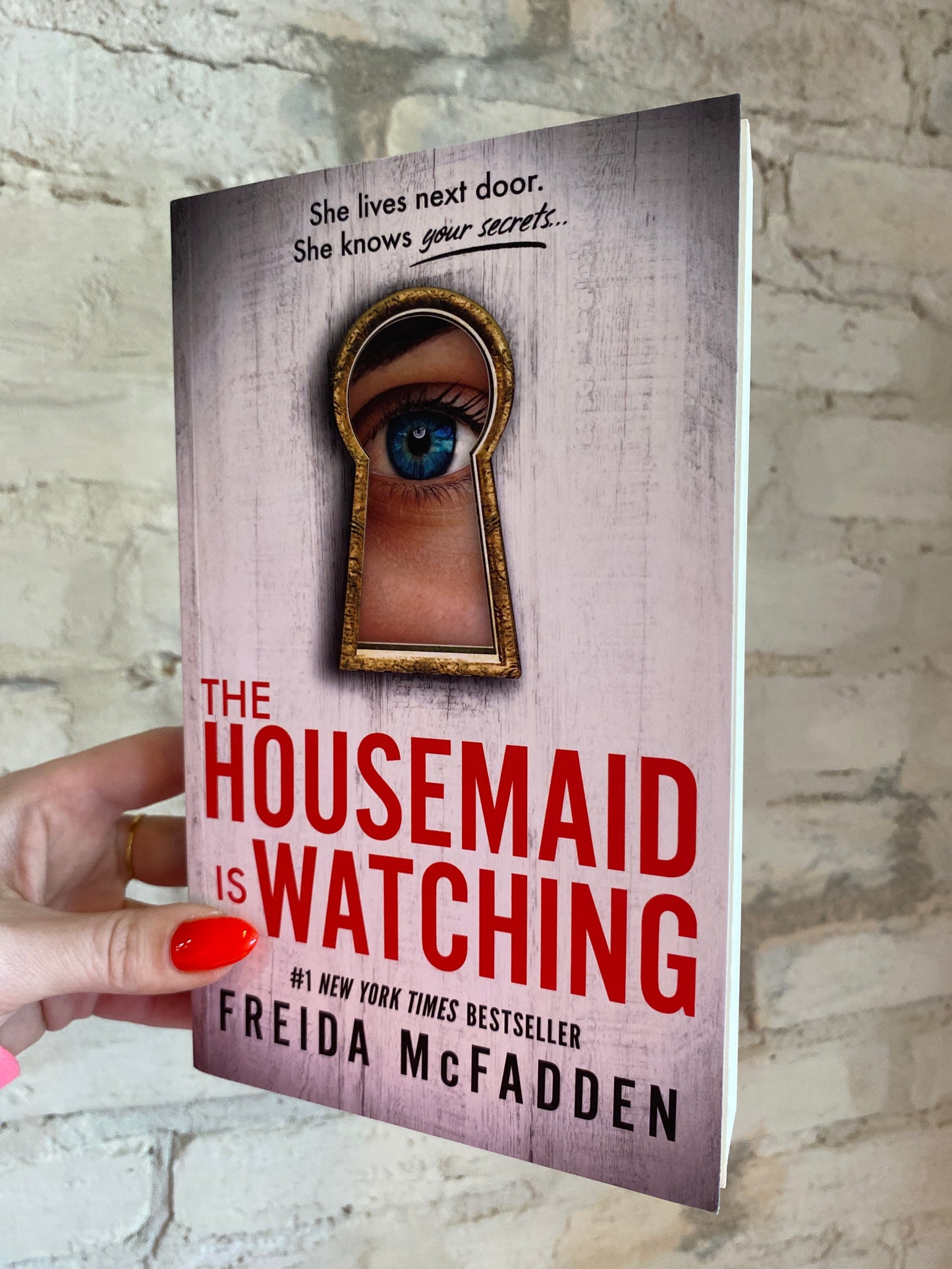 The Housemaid is Watching by Freida McFadden (Book 3)