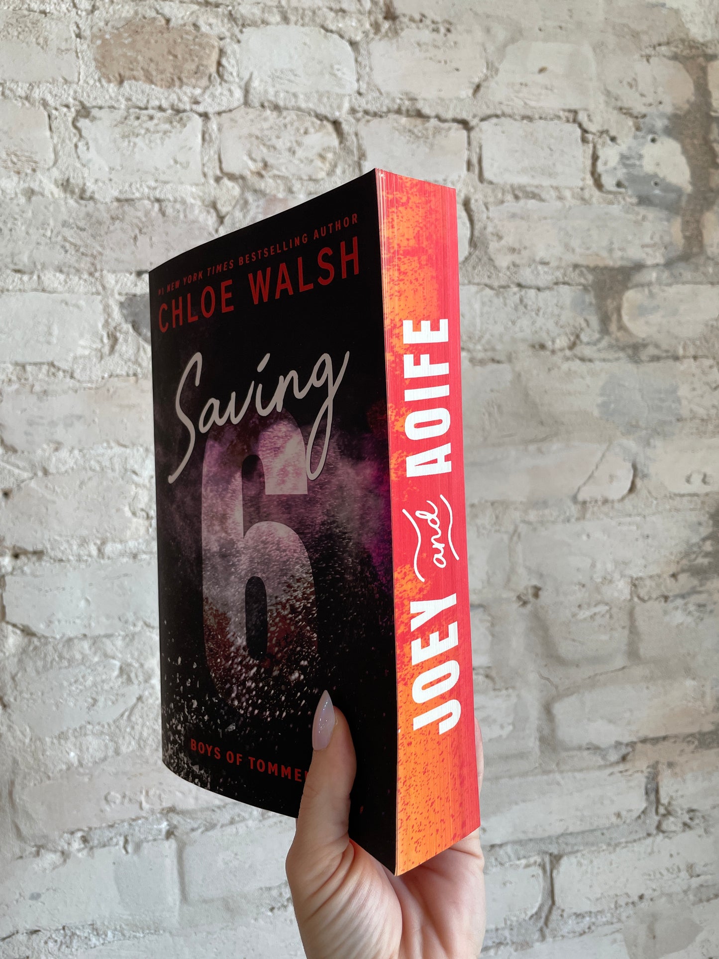 Saving 6 by Chloe Walsh (Deluxe Edition) (Book 3)