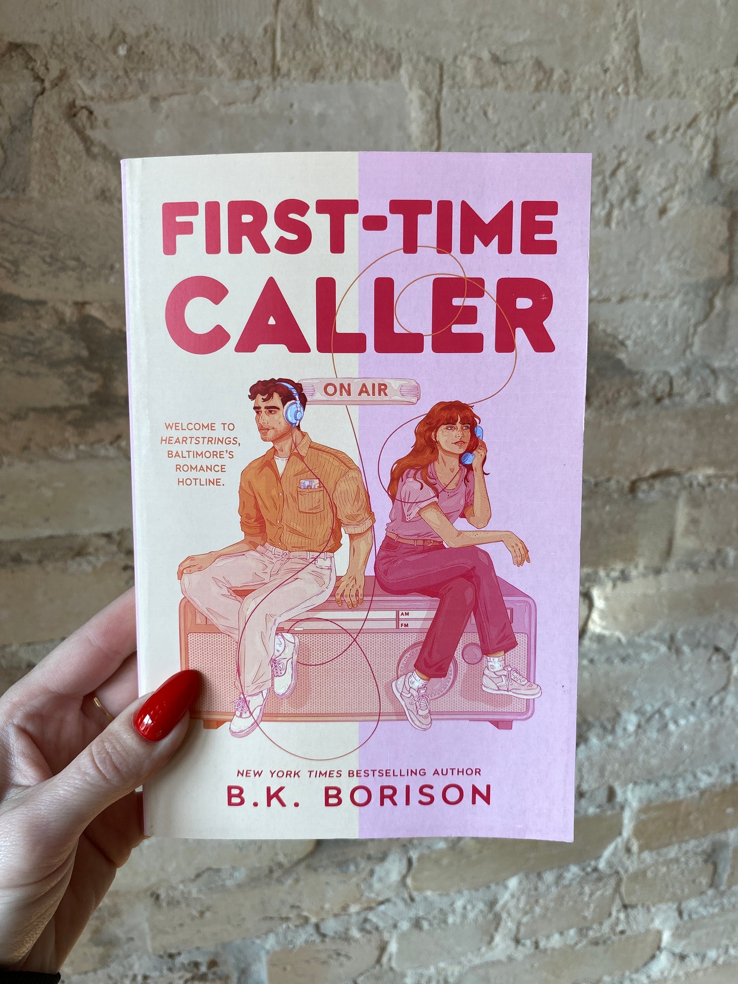 First Time Caller by B.K. Borison (Heartstrings: Book 1)