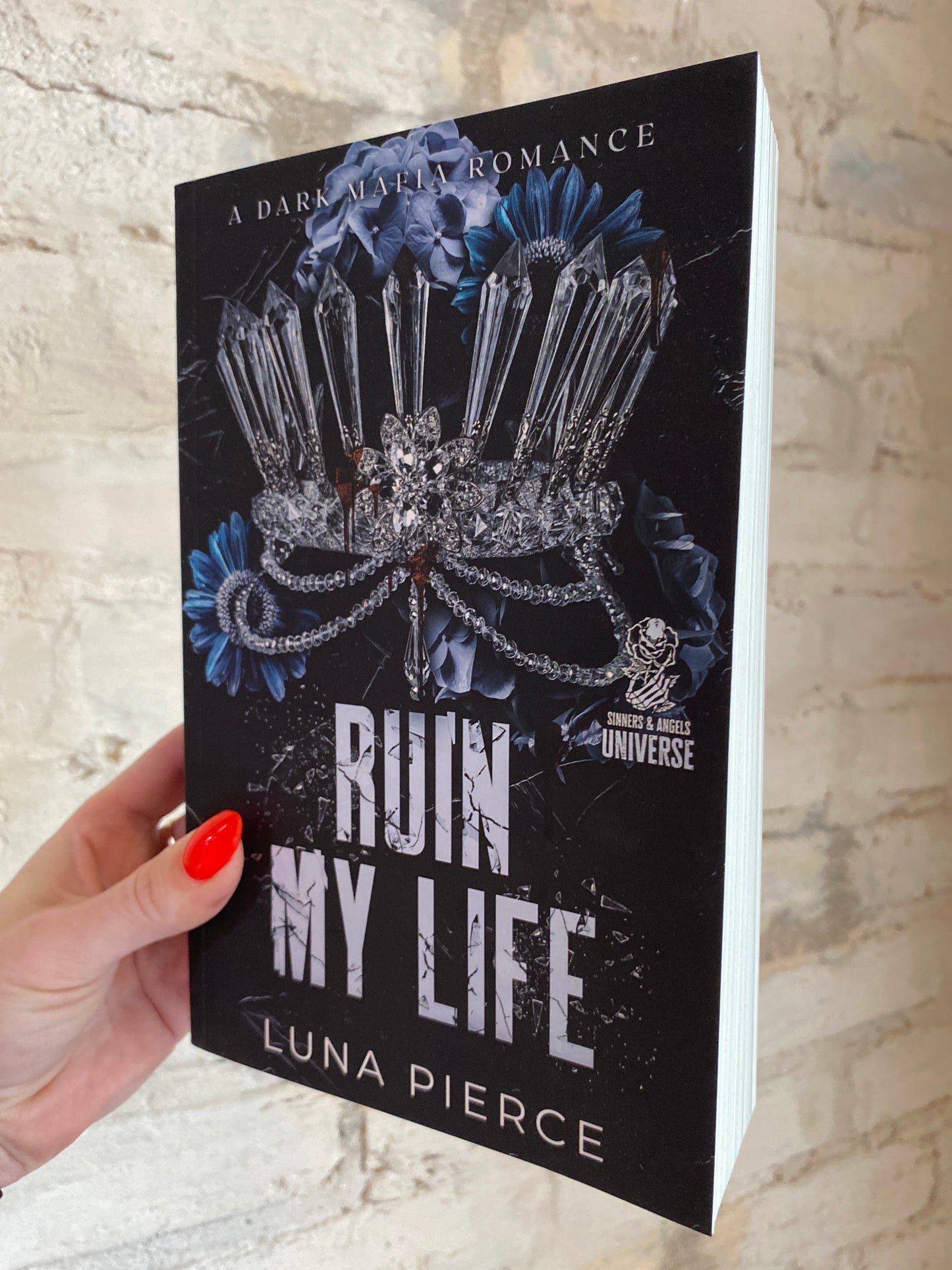 Ruin My Life by Luna Pierce