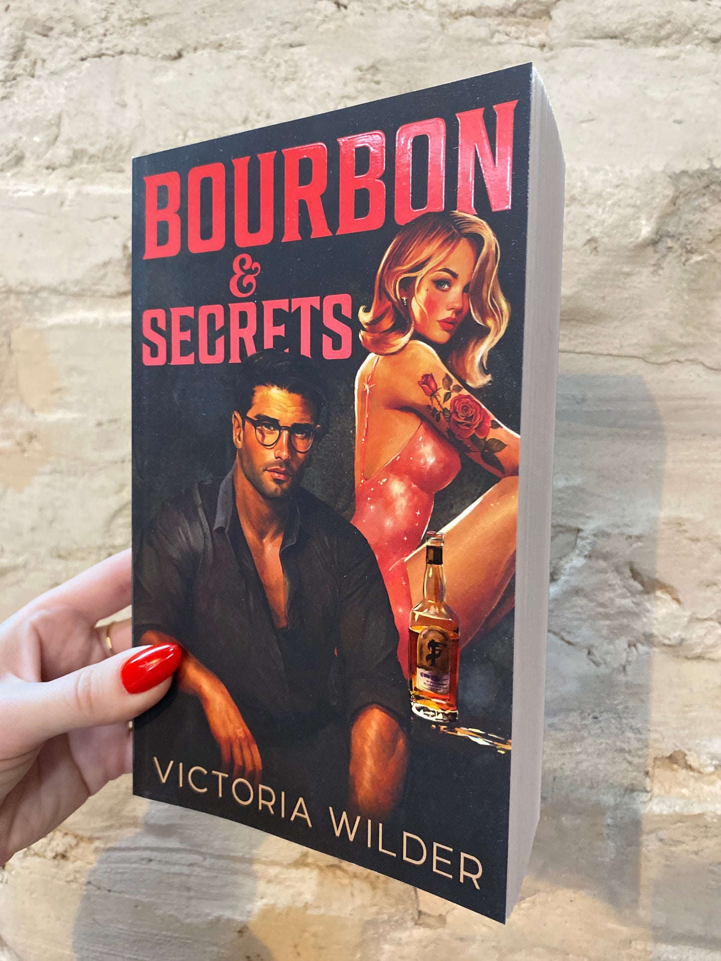 Bourbon & Secrets by Victoria Wilder