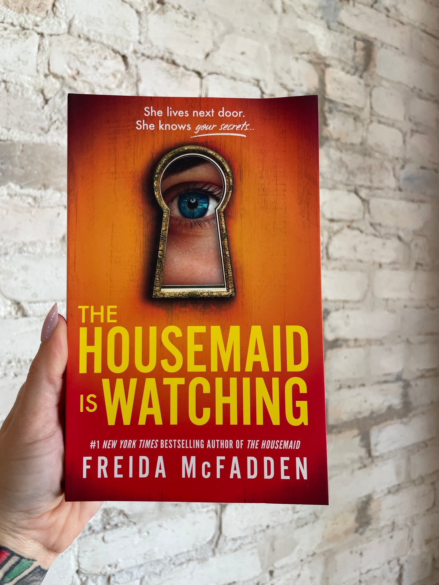 The Housemaid is Watching by Freida McFadden (Book 3)