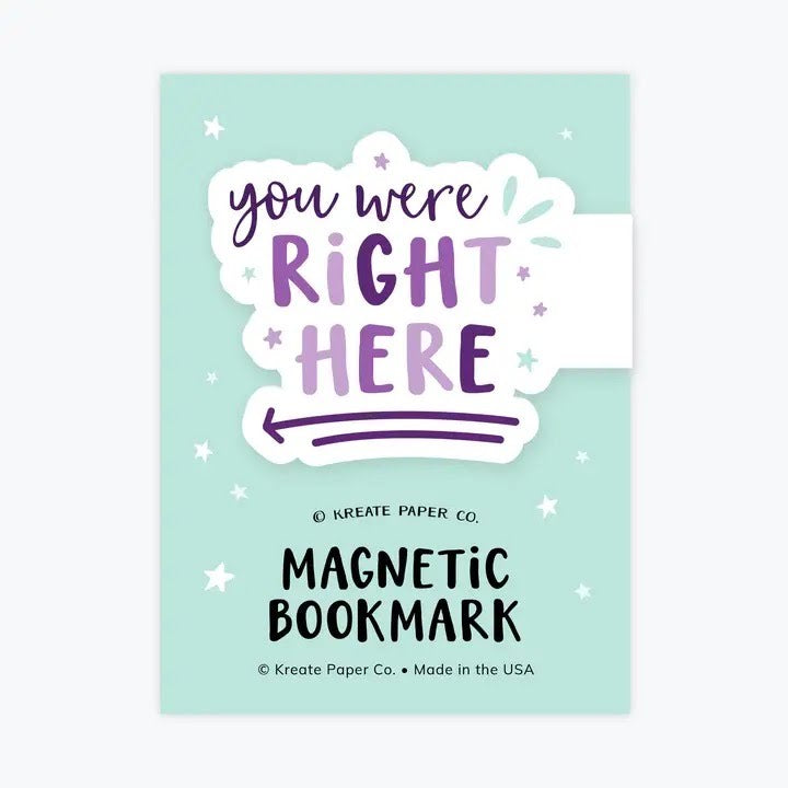 You Were Right Here | Magnetic Bookmark