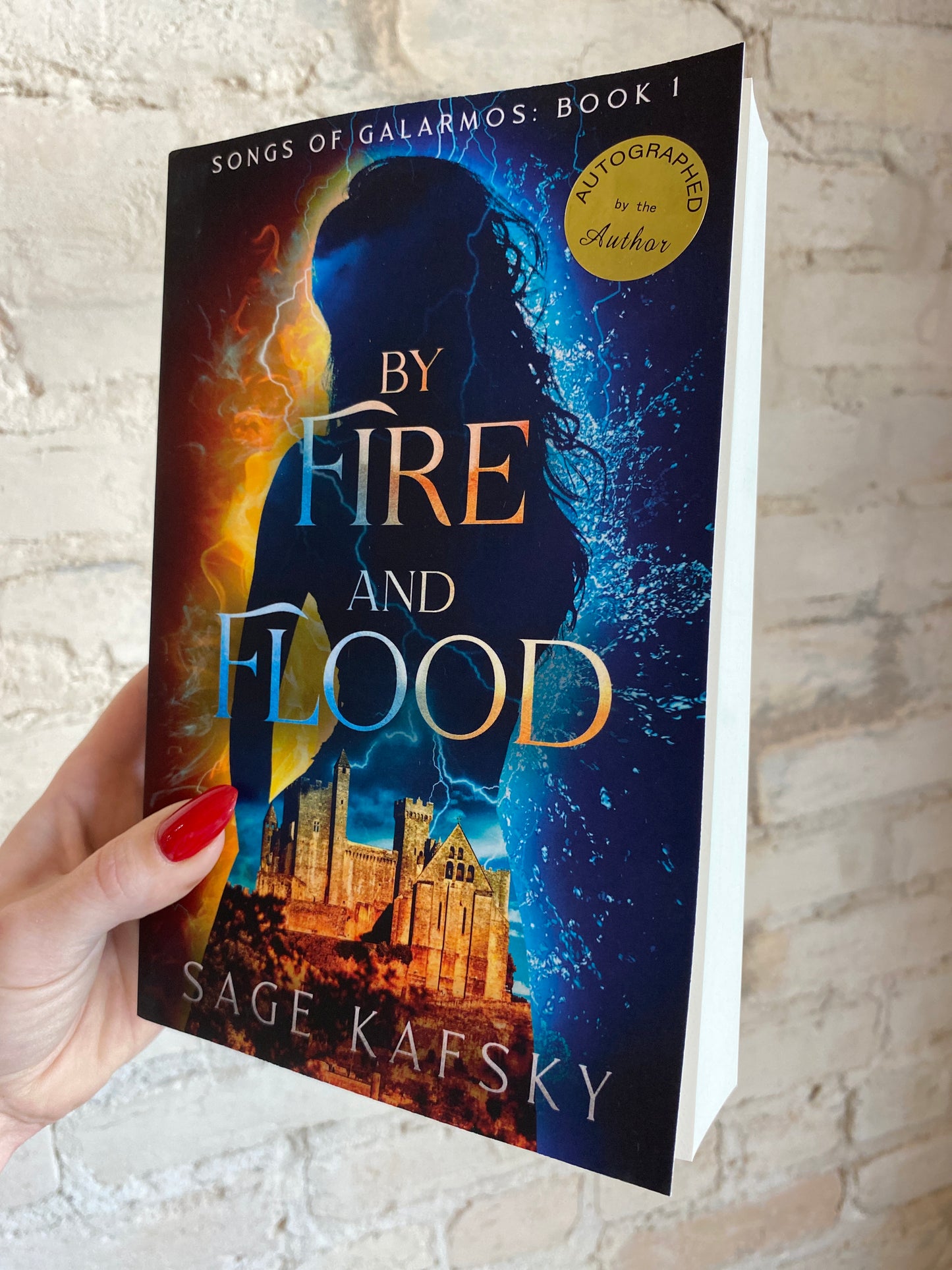By Fire and Flood by Sage Kafsky *signed*
