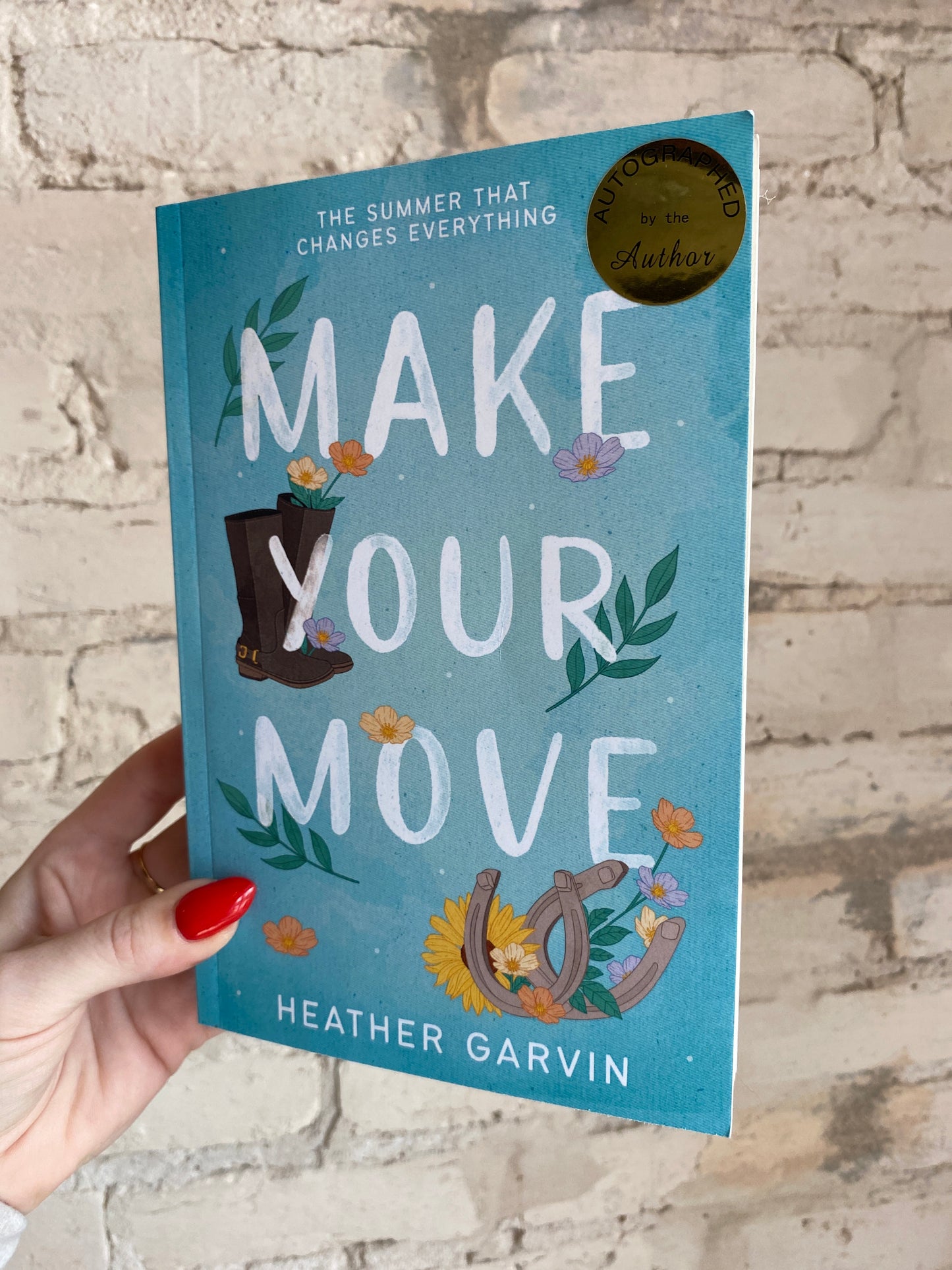 Make Your Move by Heather Garvin *SIGNED*