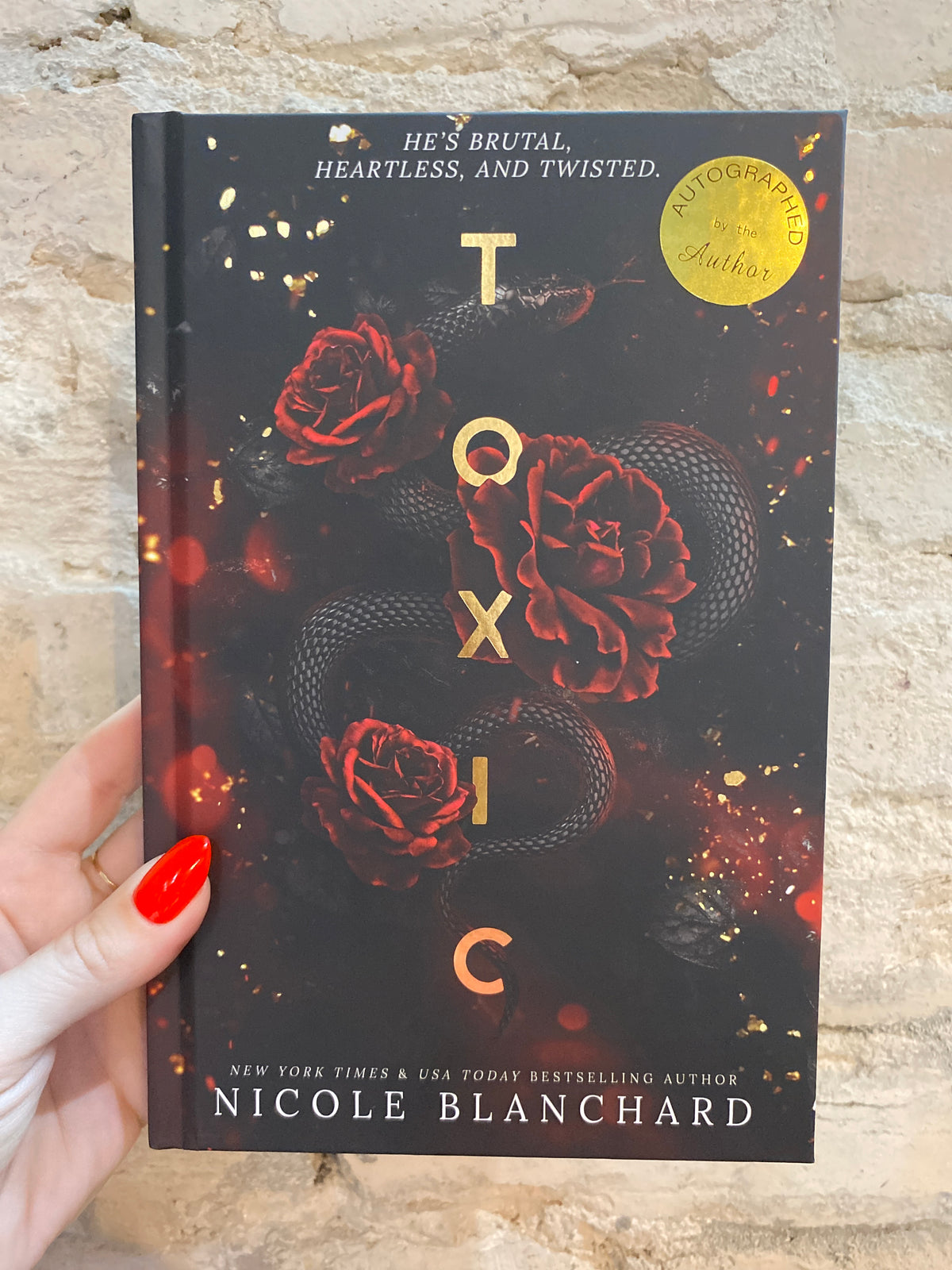 Toxic by Nicole Blanchard (Deluxe Hardcover) *SIGNED*