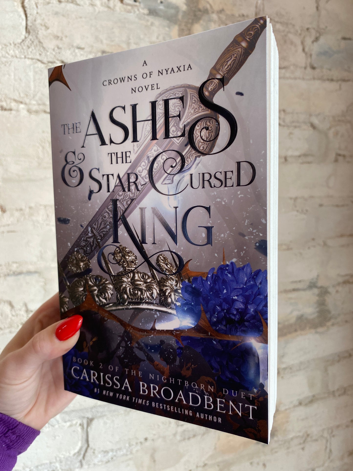 The Ashes & The Star Cursed King by Carissa Broadbent (Book 2)