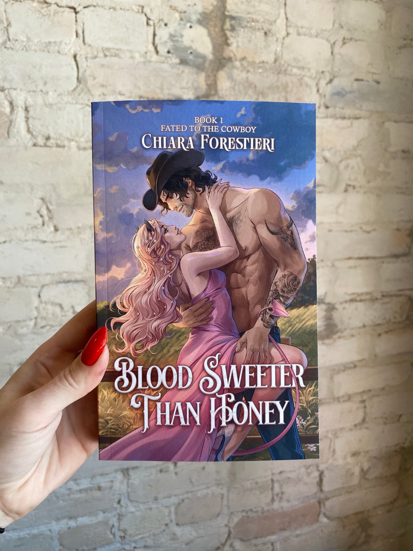 Blood Sweeter than Honey by Chiara Forestieri (Fated to the Cowboy: Book 1) *SIGNED*