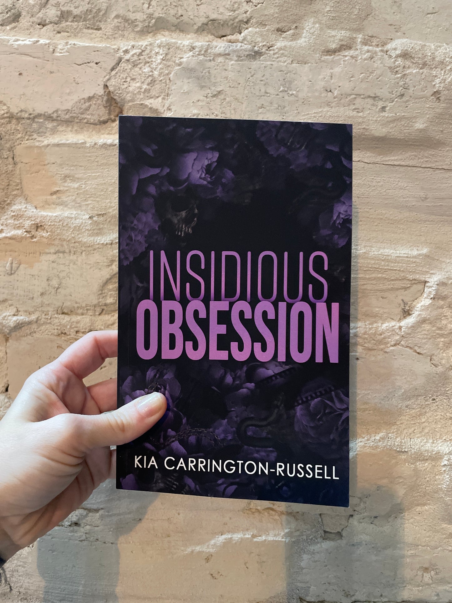 Insidious Obsession by Kia Carrington-Russell