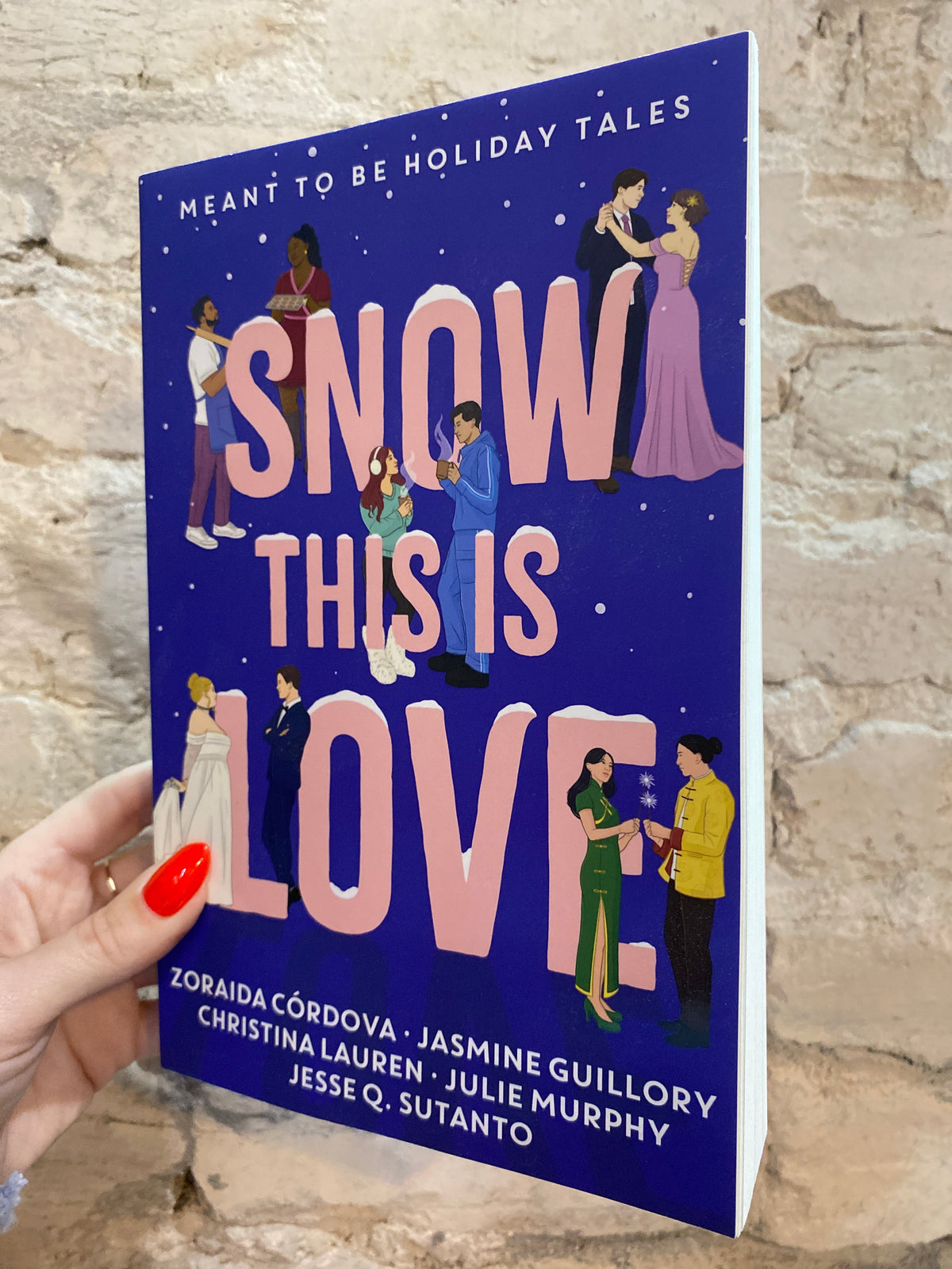 Snow This Is Love by Christina Lauren (Meant To Be: Book 5.5)