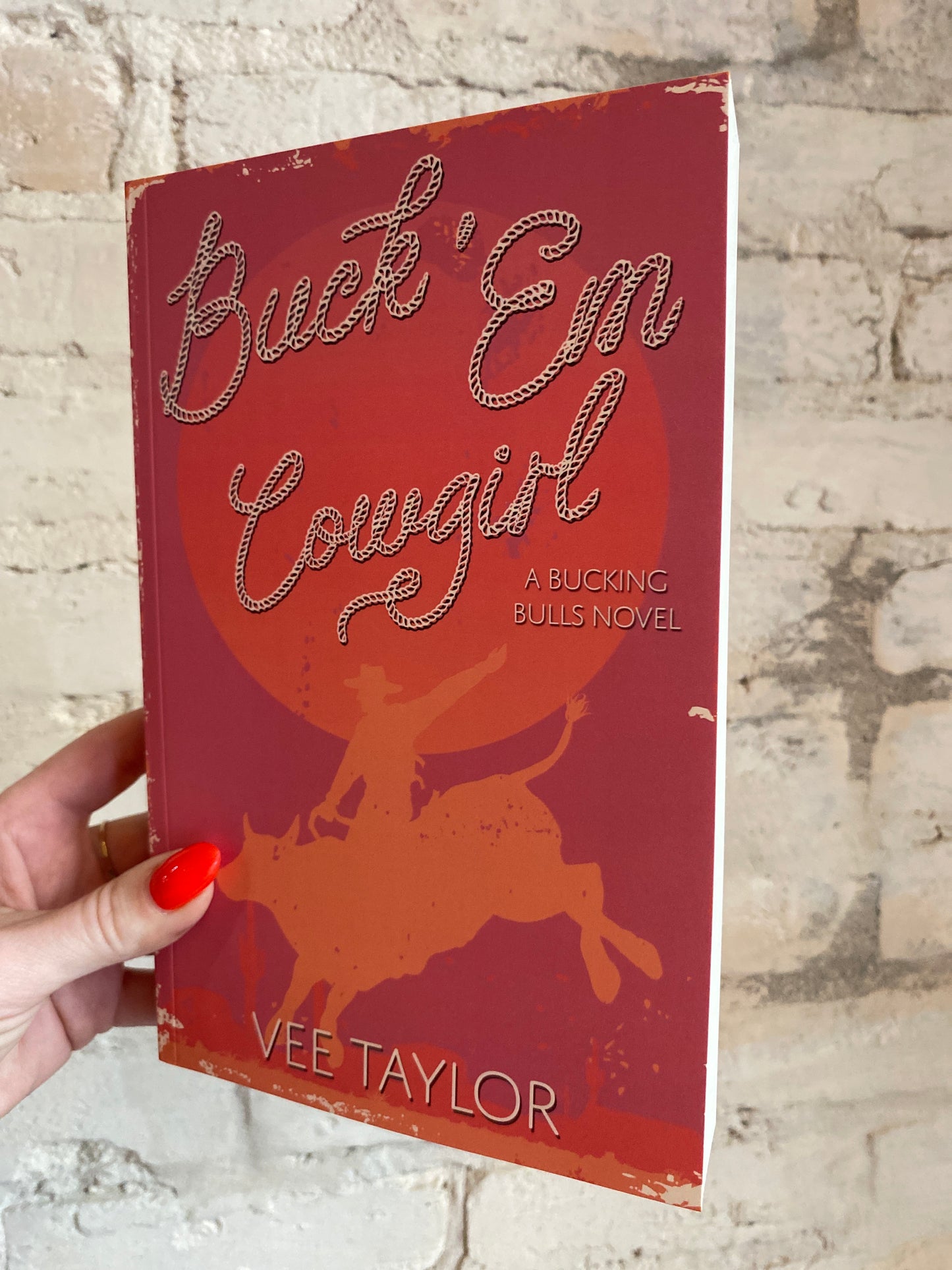 Buck ‘Em Cowgirl by Vee Taylor