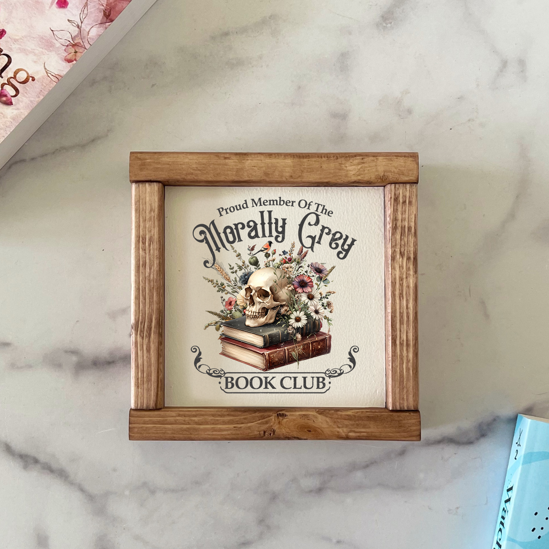 Mini Wood Sign - Morally Gray