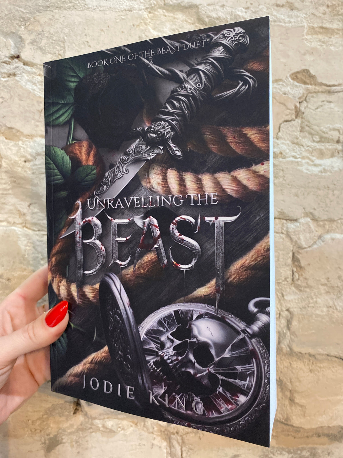 Unravelling the Beast by Jodie King (The Beast Duet: Book 1)