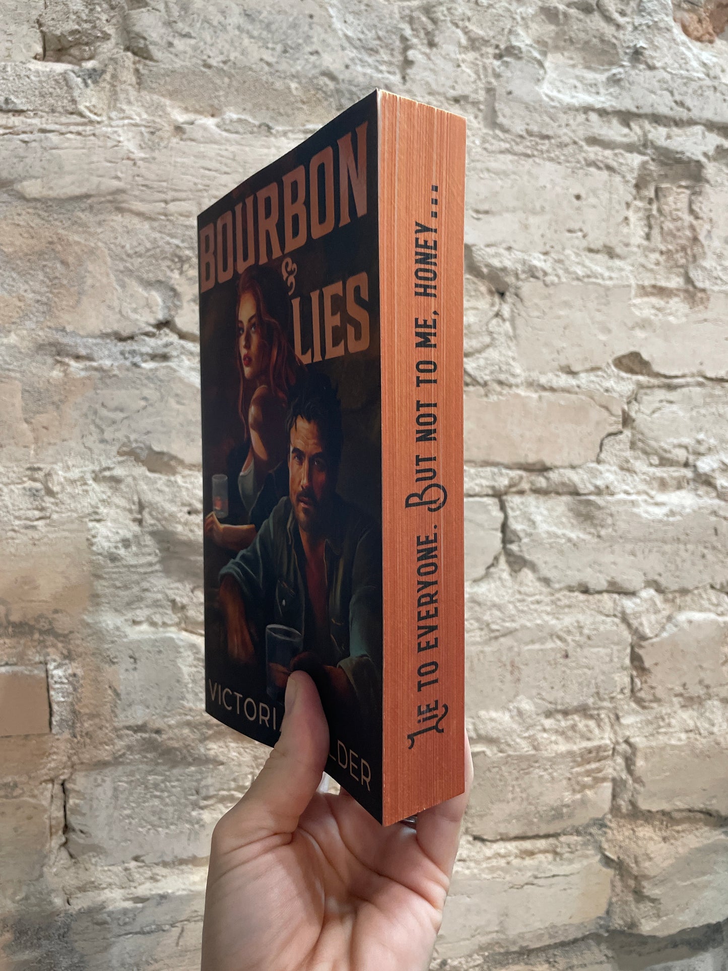 Bourbon & Lies by Victoria Wilder (Deluxe Edition)