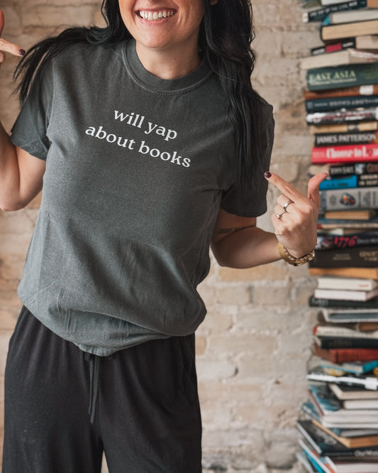 Will Yap About Books T Shirt