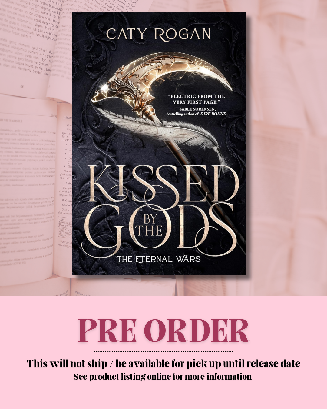 Kissed by the Gods by Caty Rogan *PREORDER* (Deluxe Limited Edition) (Book 1)