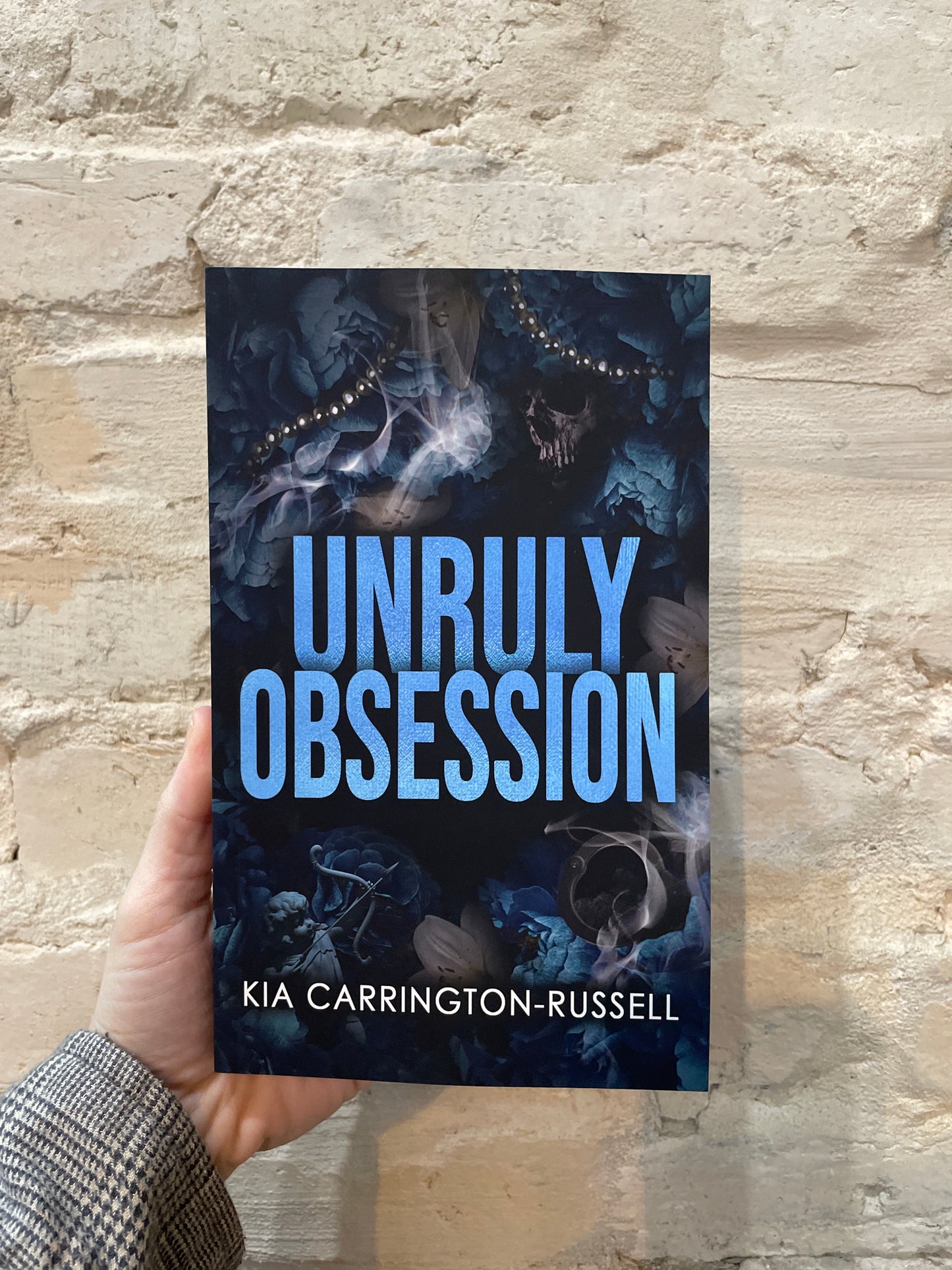 Unruly Obsession by Kia Carrington-Russell (Book 3)