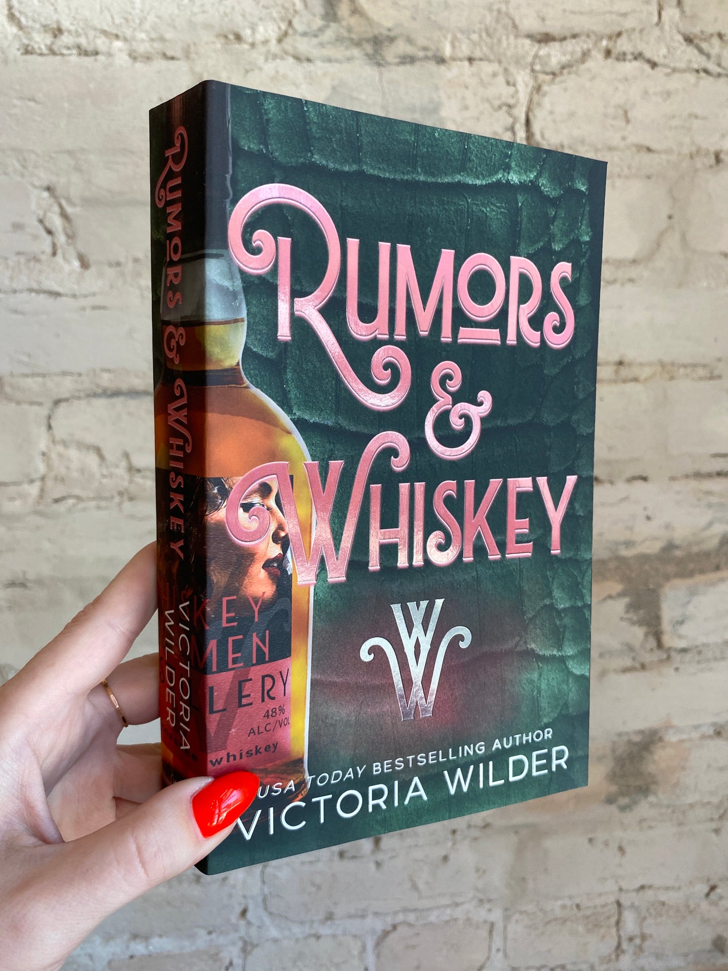 Rumors & Whiskey by Victoria Wilder (Whiskey Women: Book 1) (Deluxe Edition)