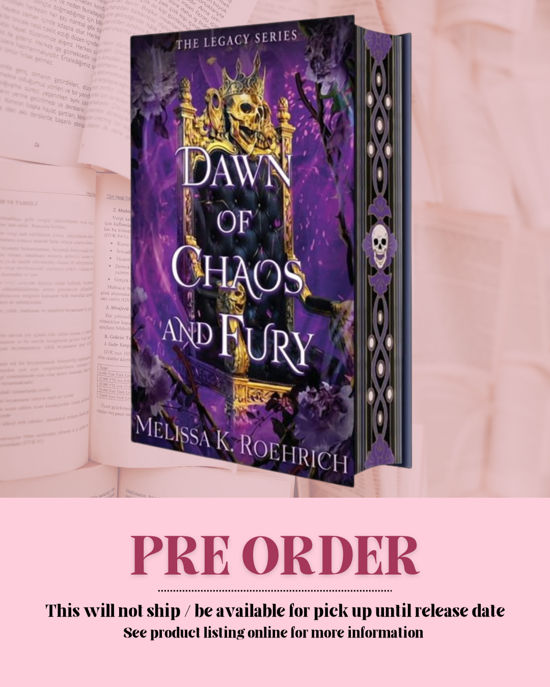 Dawn of Chaos and Fury by Melissa K. Roehrich (Deluxe Hardcover) (Legacy: Book 4) *PREORDER*
