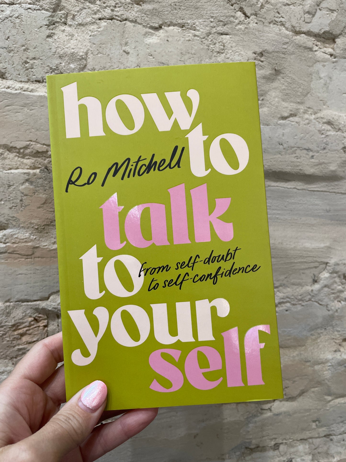 How to Talk to Yourself