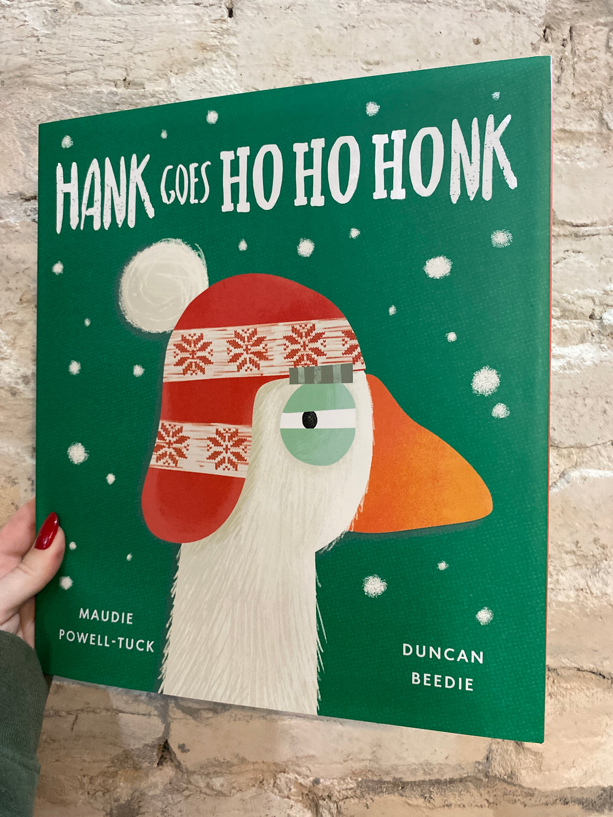 Hank Goes Ho Ho Honk by Maudie Powell-Tuck
