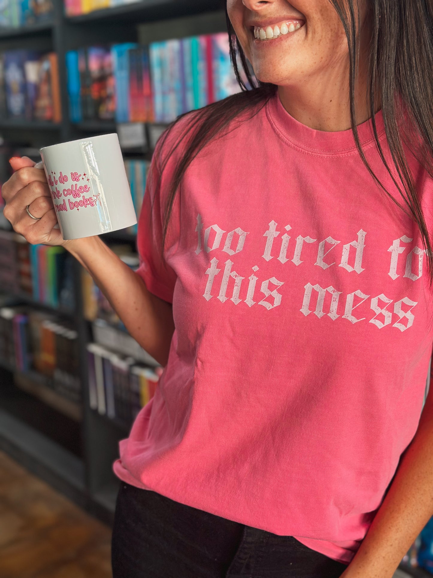 Too Tired For This Mess T Shirt