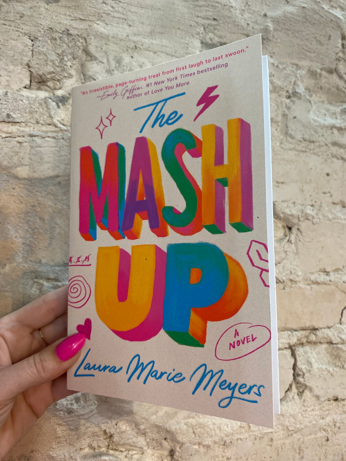 The Mash Up by Laura Marie Meyers