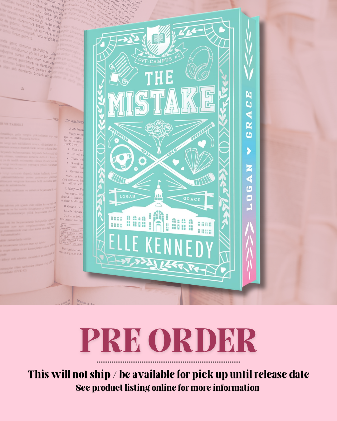 The Mistake by Elle Kennedy (Collectors Edition) *PREORDER*