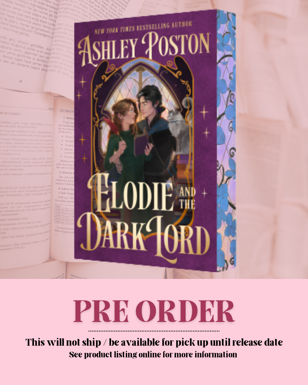 Elodie and the Dark Lord by Ashley Poston (Deluxe Edition) (A Theory in Curses: Book 1) *PREORDER*