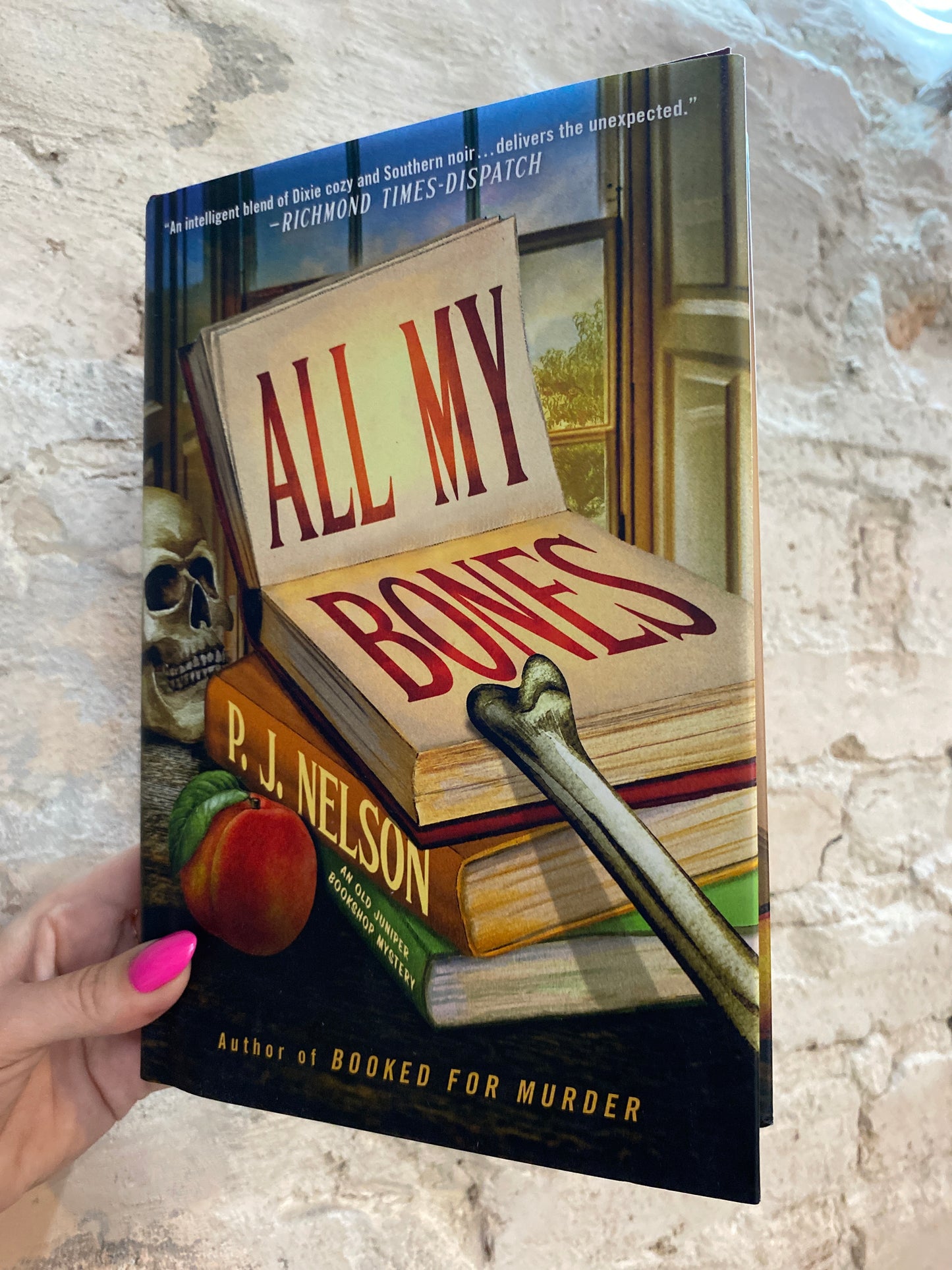 All My Bones by P.J. Nelson (Hardcover) (Book 2)