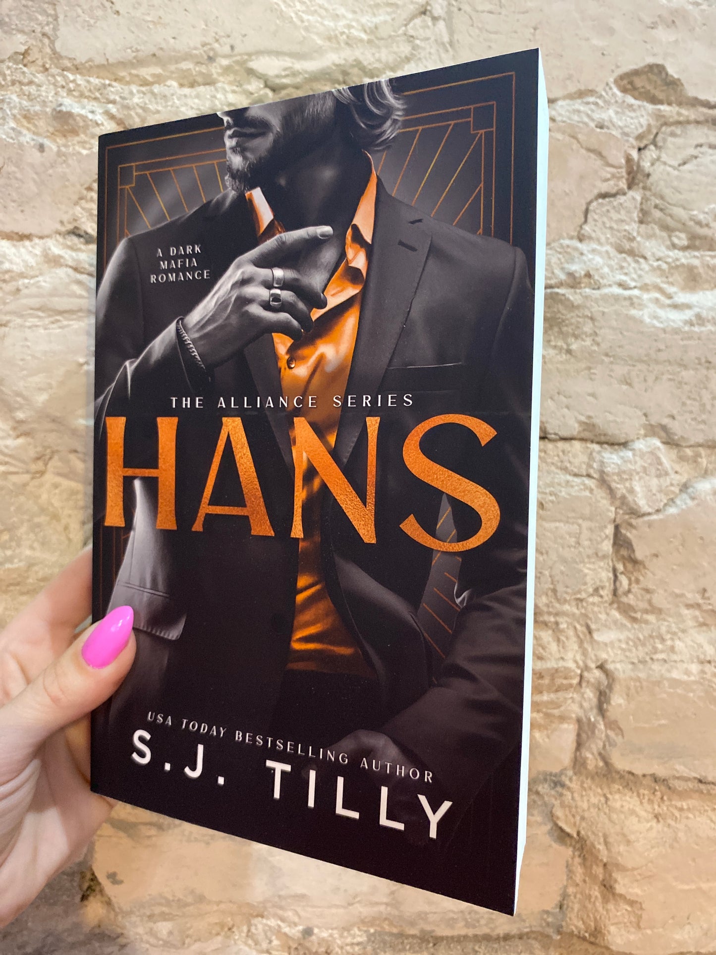 HANS by S.J. Tilly (The Alliance Series: Book 4)