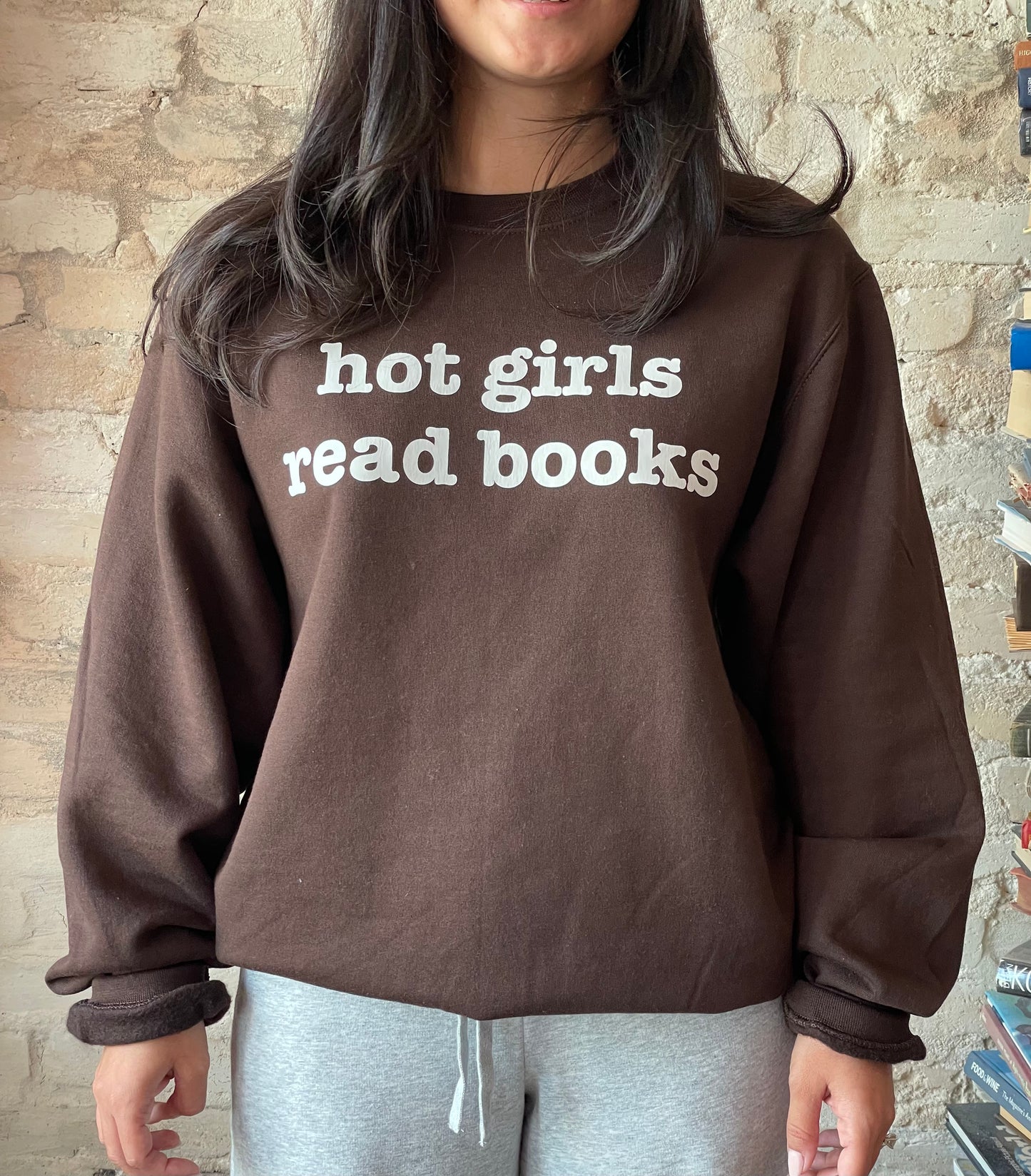 Hot Girls Read Books Sweatshirt