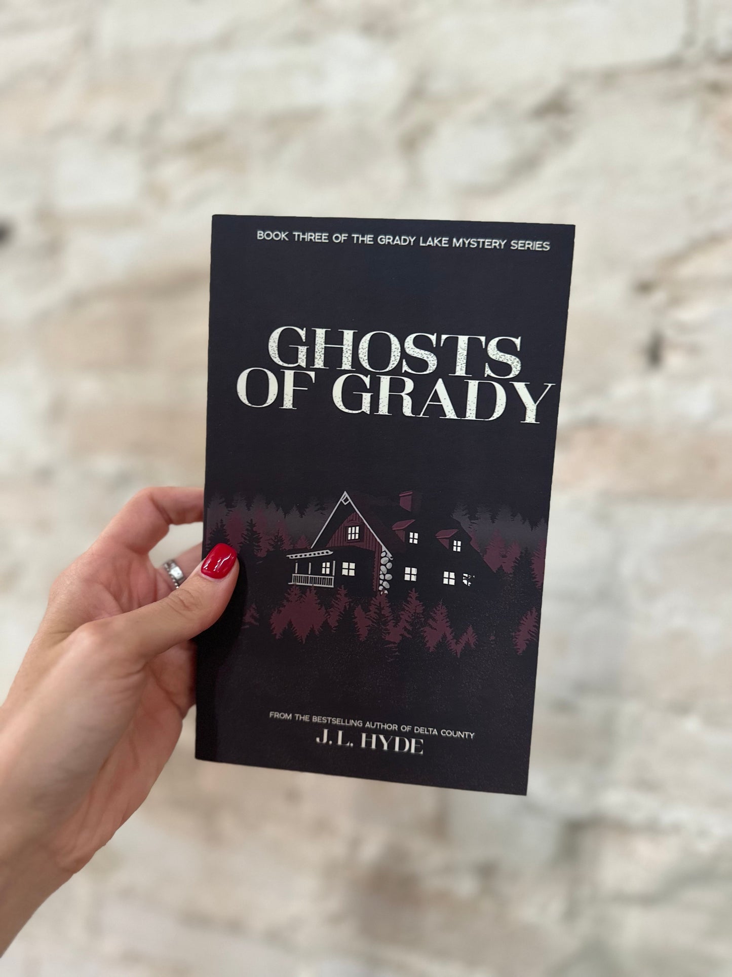 Ghosts Of Grady by J.L. Hyde