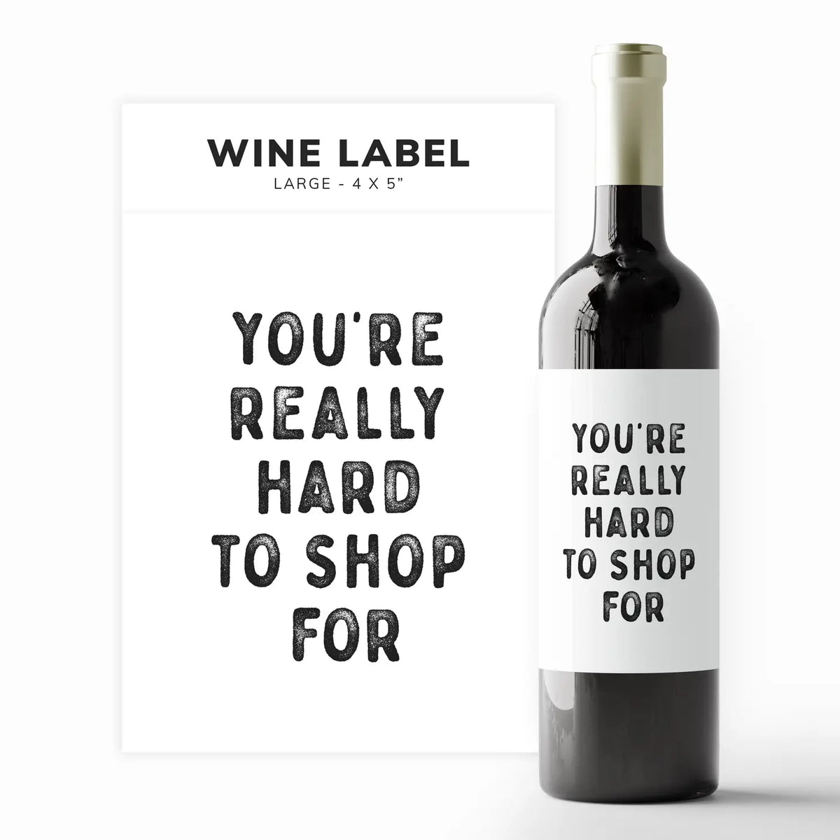 Hard to Shop For | Wine Label