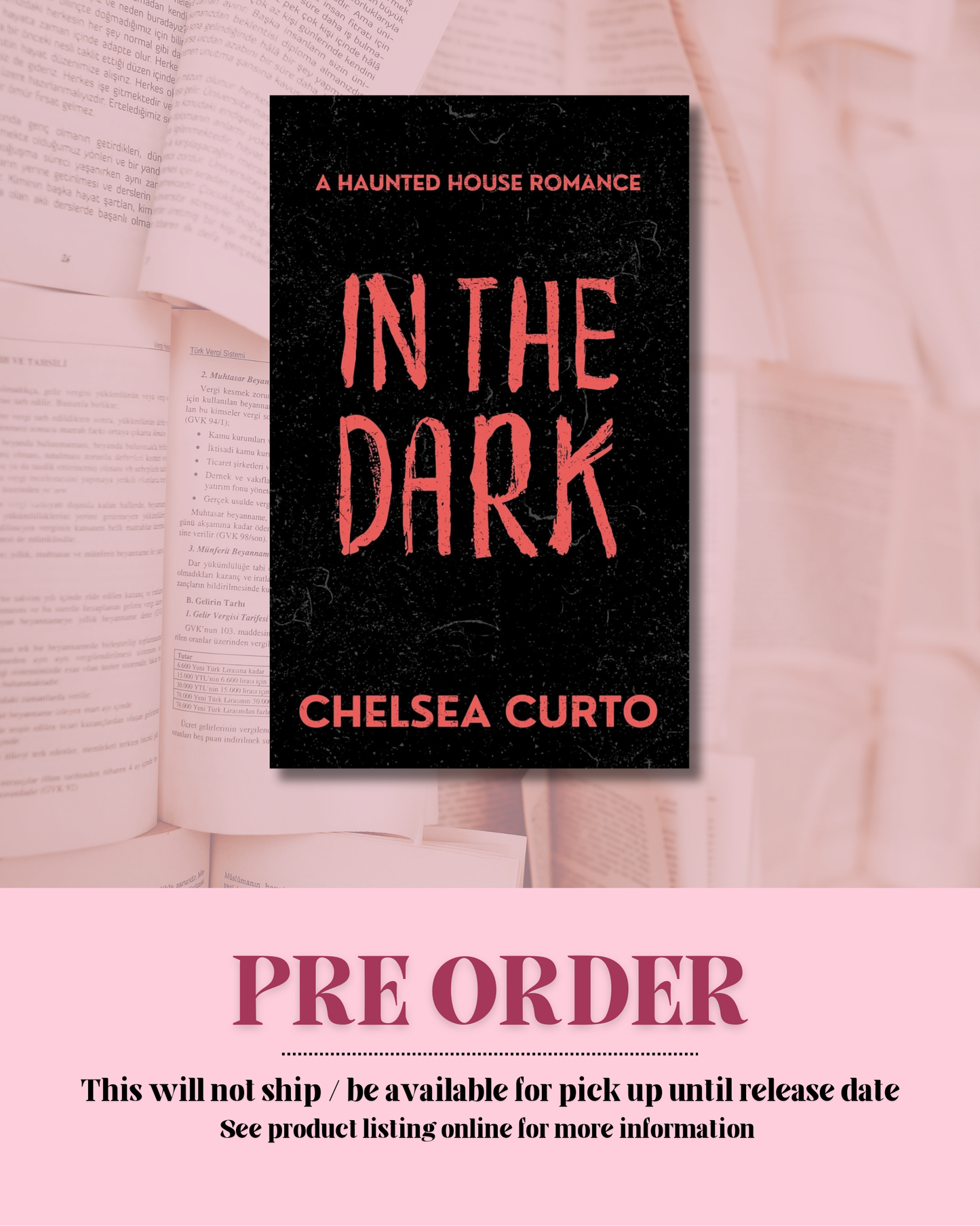 In The Dark *PRE ORDER*