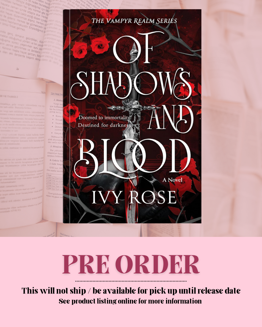 Of Shadows and Blood by Ivy Rose *PREORDER*