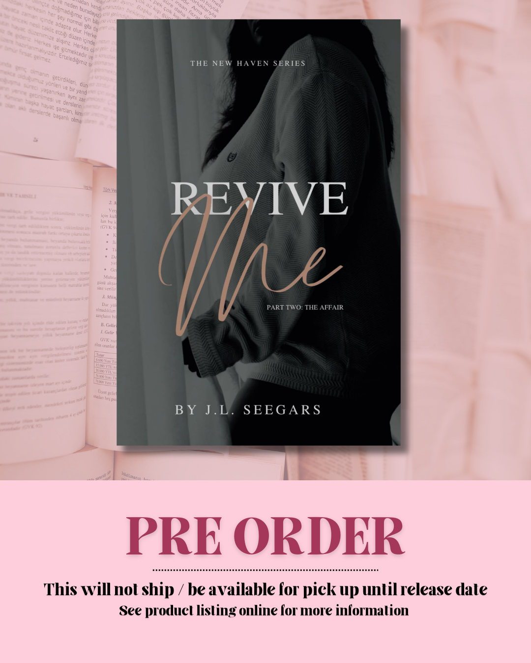 Revive Me: Part 2 by J.L. Seegar (Book 2) *PREORDER*