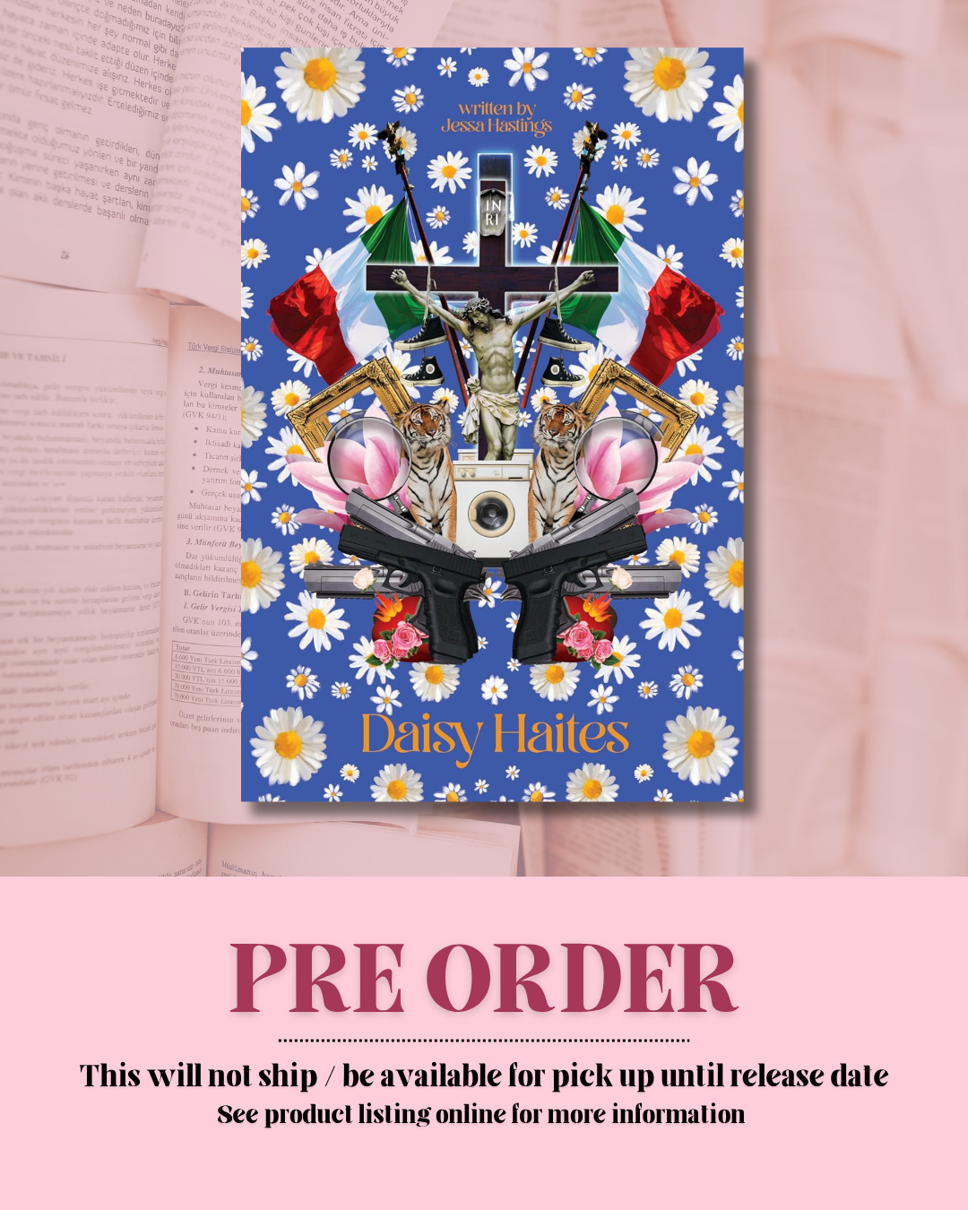 Daisy Haites by Jessa Hastings (Collector's Edition) (Book 2) *PREORDER*