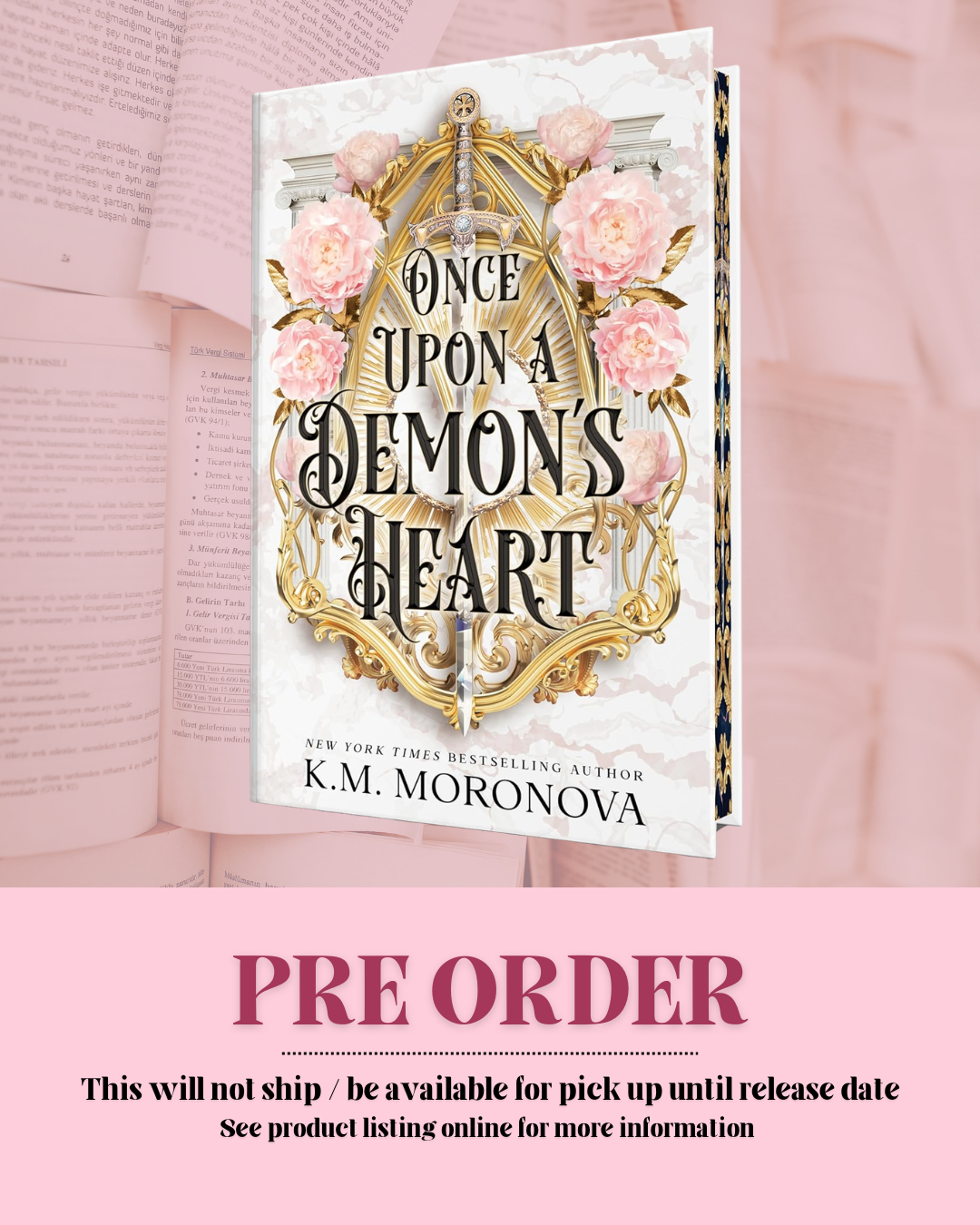 Once Upon a Demon's Heart by K.M. Moronova (Book 1) (Deluxe Edition) (PREORDER)