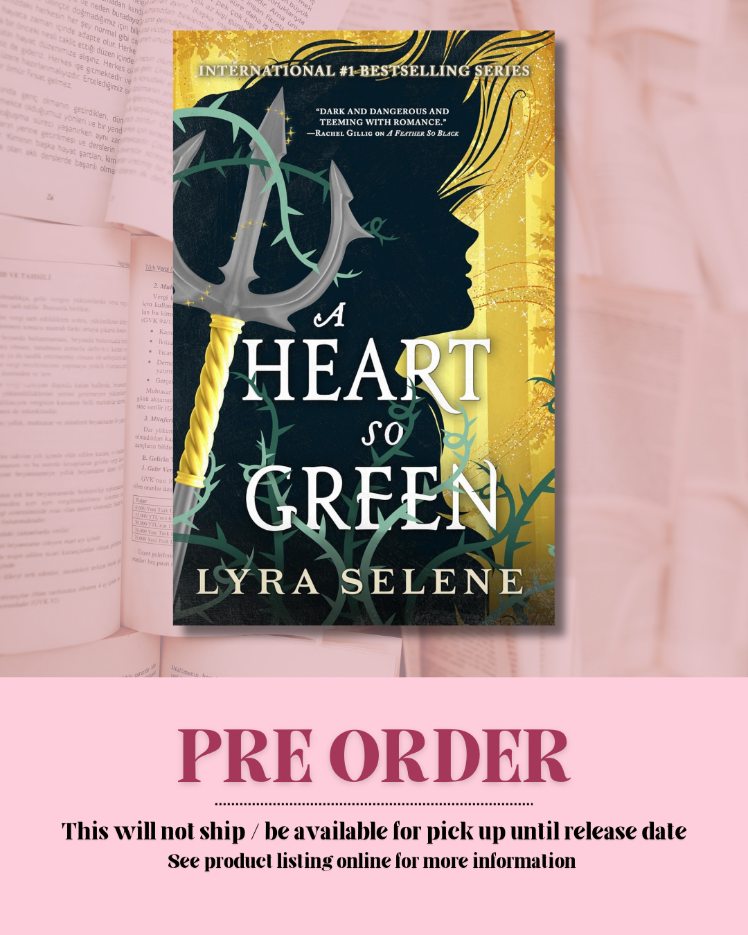 A Heart So Green by Lyra Selene (Book 3) *PREORDER*