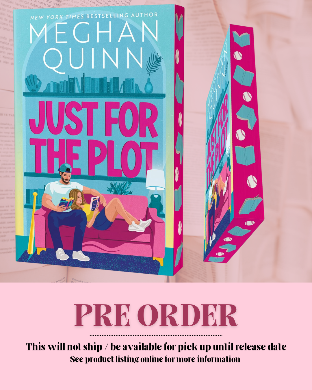 Just for the Plot by Meghan Quinn (Book 2) *PREORDER*
