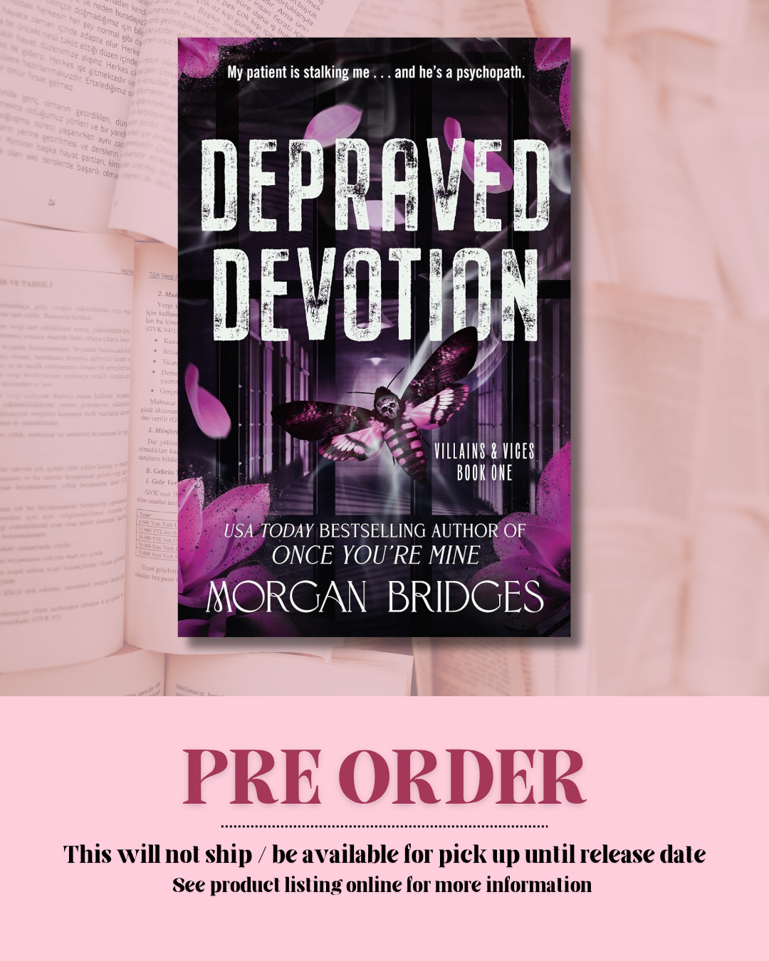 Depraved Devotion by Morgan Bridges (Book 1) *PREORDER*