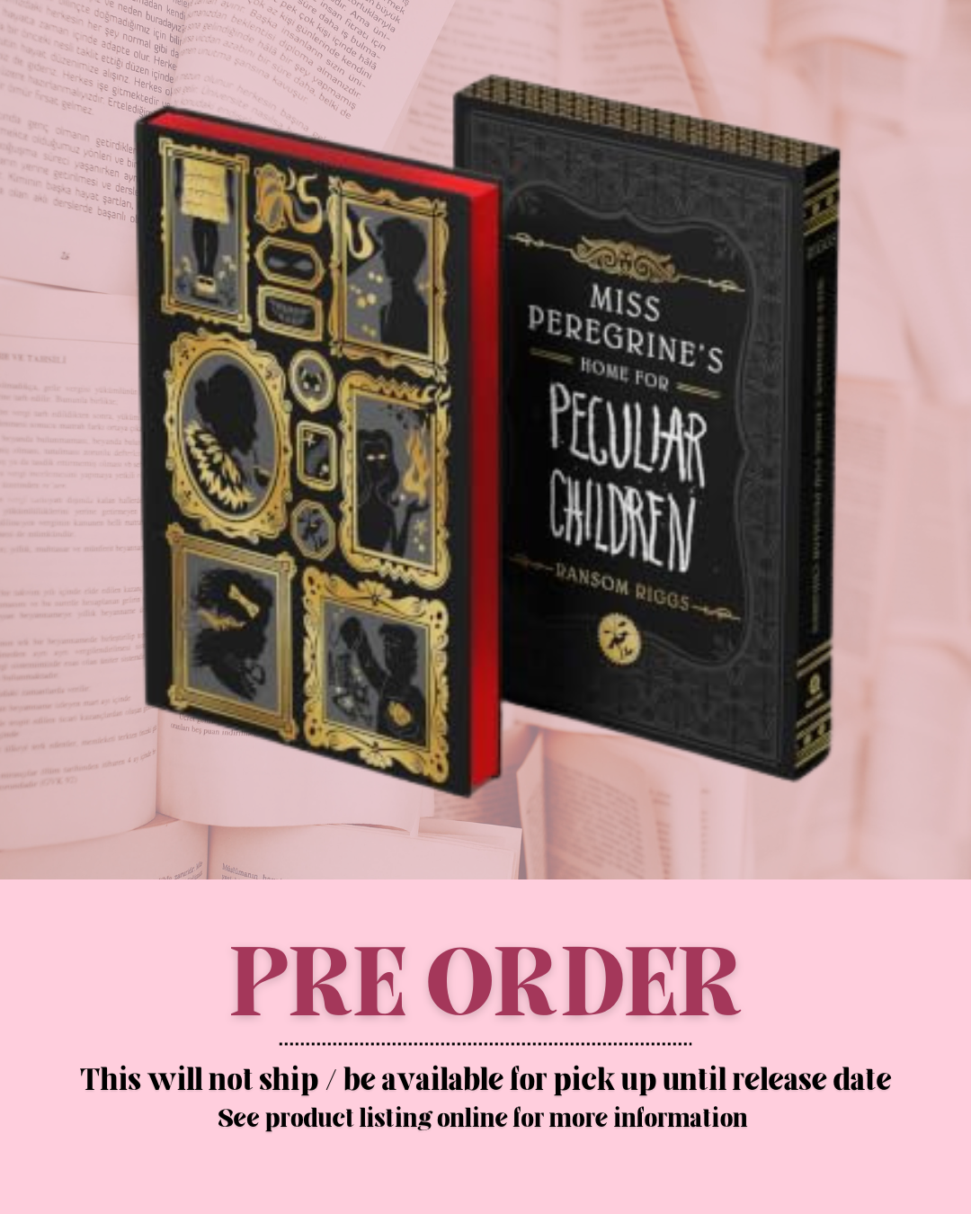 Miss Peregrine's Home for Peculiar Children by Ransom Riggs (Deluxe Hardcover) (Miss Peregrine's Peculiar Children: Book 1) *PREORDER*