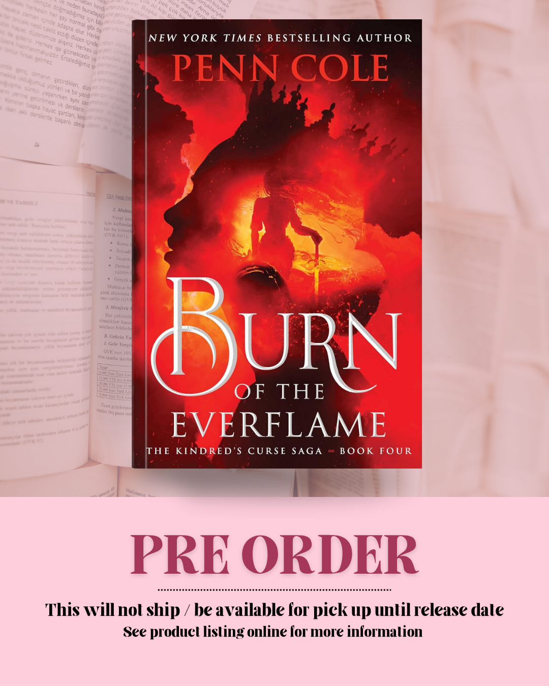 Burn Of The Everflame by Penn Cole (Book 4) *PREORDER*