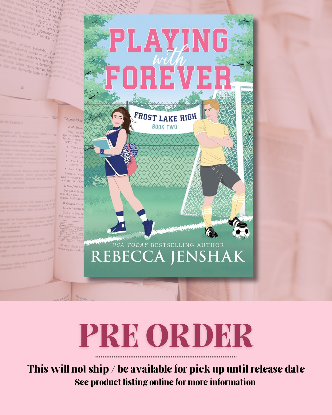 Playing With Forever by Rebecca Jenshak *PREORDER*