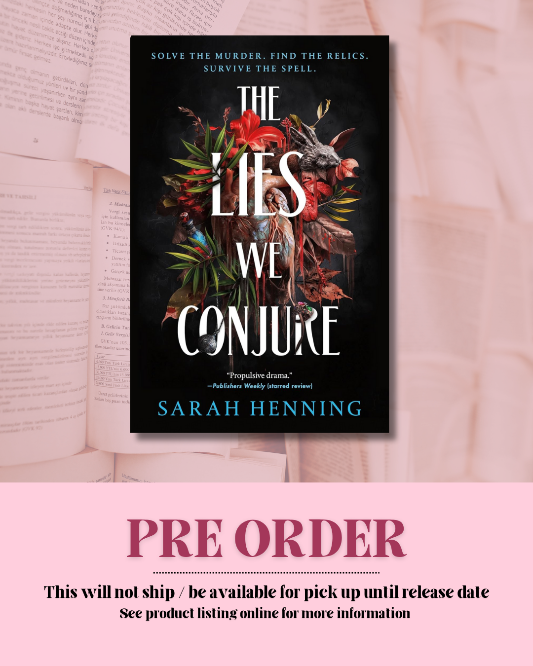 The Lies We Conjure *PREORDER*