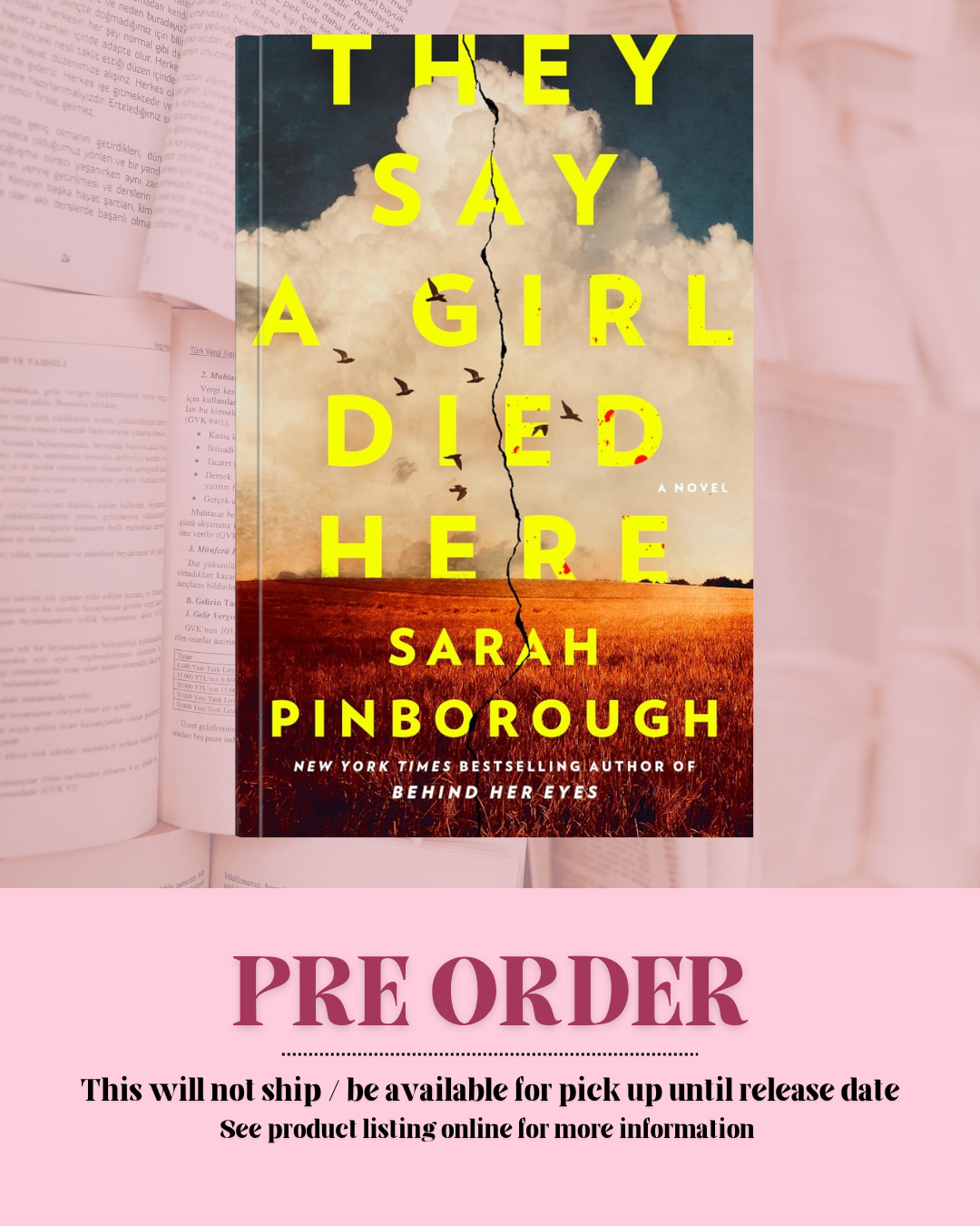 They Say A Girl Died Here by Sara Pinborough *PREORDER*