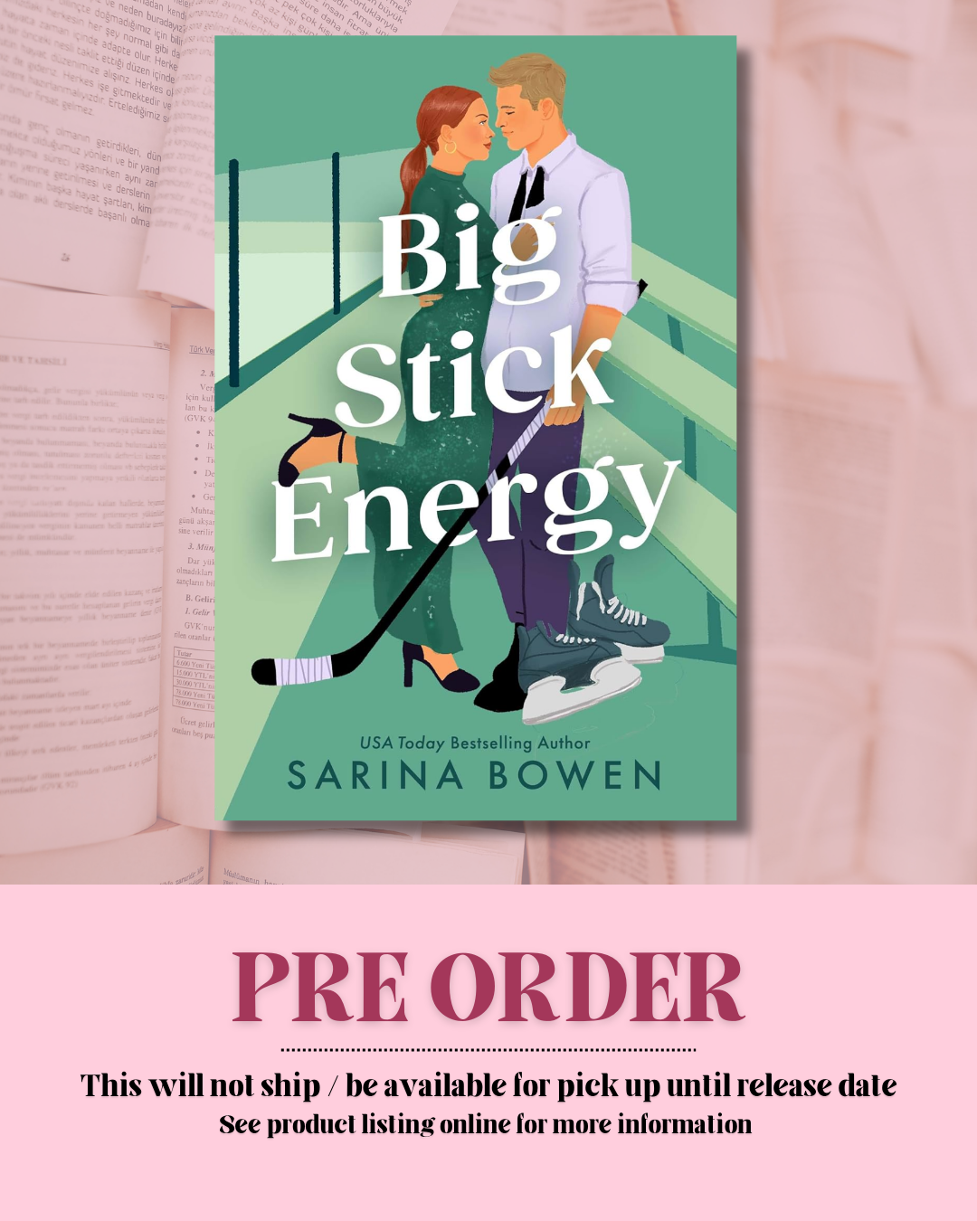 Big Stick Energy by Sarina Bowen *PREORDER*