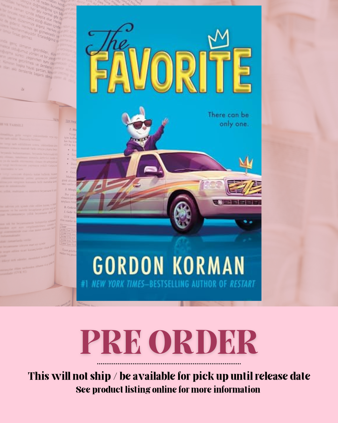 The Favorite by Gordon Korman *SIGNED* *PREORDER*